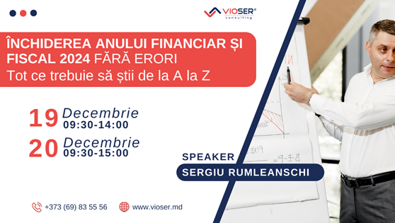 Închiderea anului financiar și fiscal 2024 fără erori: Tot ce trebuie să știi de la A la Z