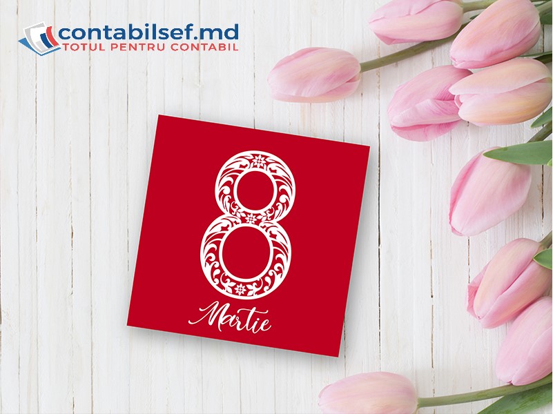 Contabilsef.md vă felicită cu ocazia zilei de 8 MARTIE