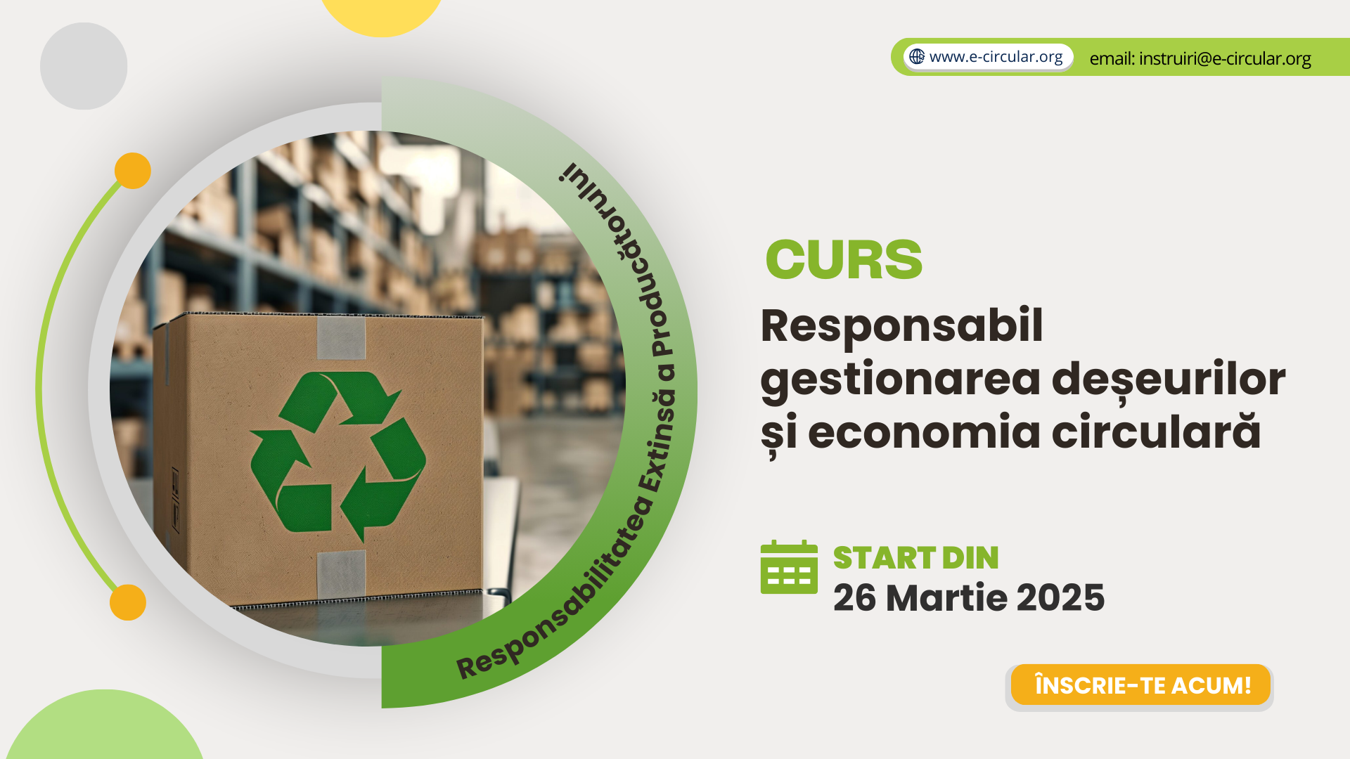  Curs acreditat “Responsabil pentru gestionarea deșeurilor și economie circulară”, din 26 martie 2025