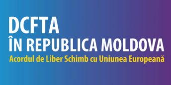 DCFTA sprijină agenții economici și cetățenii RM
