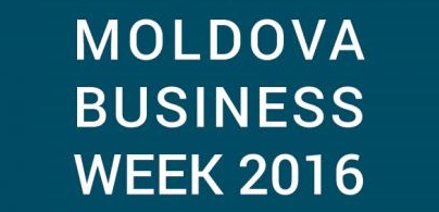 Marți, la Chișinău, începe cel mai mare eveniment economic al anului - "Moldova Business Week 2016"