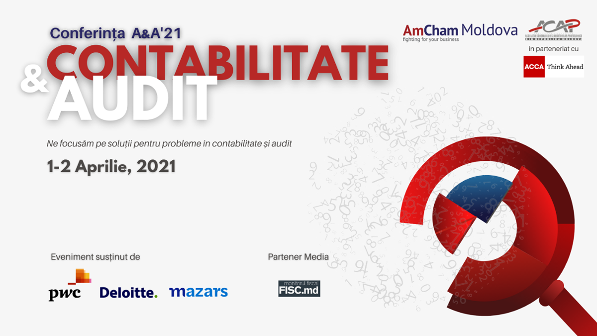 Conferința A&A'21: Contabilitate & Audit
