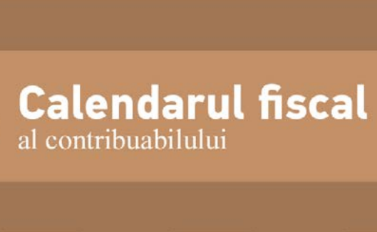 Calendarul fiscal al contribuabilului pentru luna iulie 2019