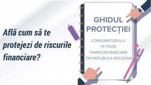BNM: Ghidul protecției consumatorului pe piața financiar-bancară din Republica Moldova